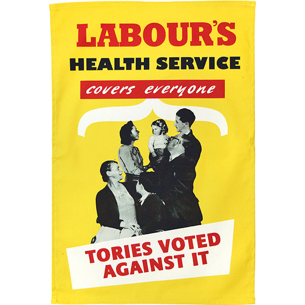 Labour's Health Service Tea Towel