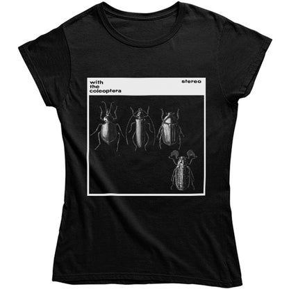 With The Coleoptera Women's T-shirt - Fitted