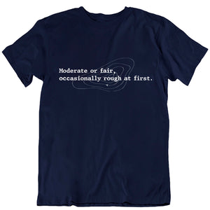 The Shipping Forecast: Moderate or fair, occasionally rough at first T-shirt