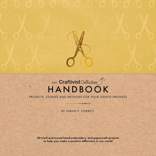 The Craftivist Collective Handbook