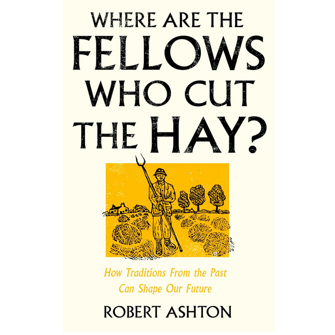 Where Are the Fellows Who Cut the Hay?