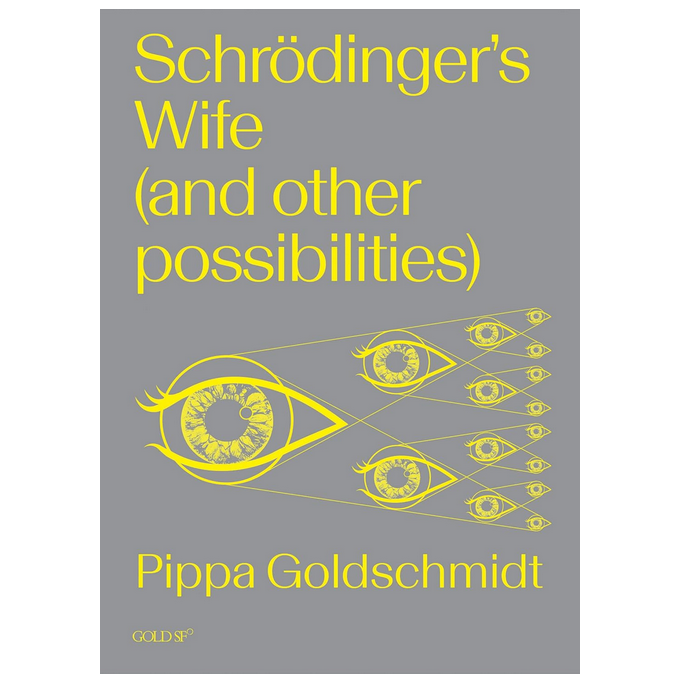 Schrödinger's Wife (and Other Possibilities)