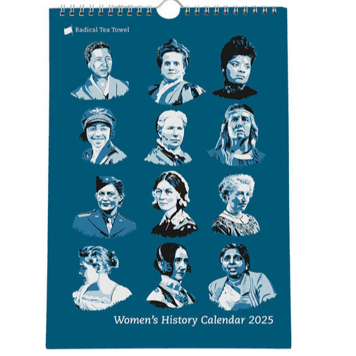 Radical Women's History Calendar 2025