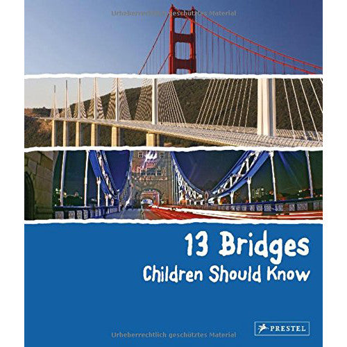 13 Bridges Children Should Know