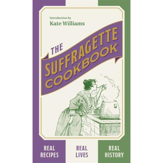 The Suffragette Cookbook