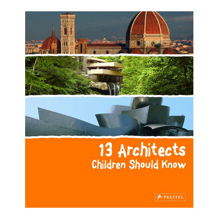 13 Architects Children Should Know