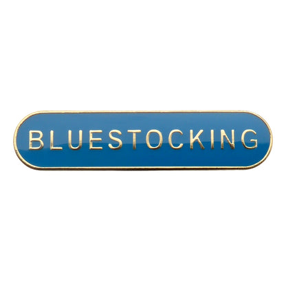 Bluestocking - Badge of Honour