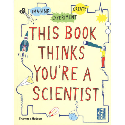 This Book Thinks You're A Scientist